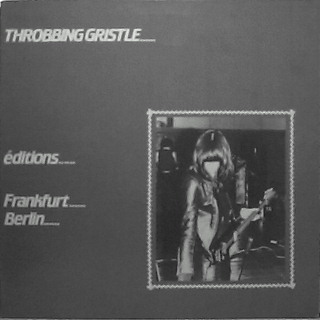 Throbbing Gristle - Commonly Found Bootlegs